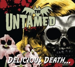 Untamed - Delicious Death... in der Gruppe CD / Pop-Rock bei Bengans Skivbutik AB (533554)