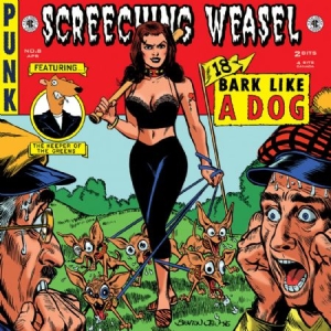 Screeching Weasel - Bark Like A Dog in der Gruppe CD bei Bengans Skivbutik AB (533702)