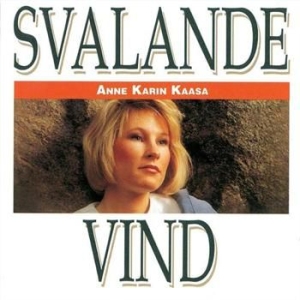 Kaasa Anne Karin - Svalande Vind in der Gruppe CD bei Bengans Skivbutik AB (533718)