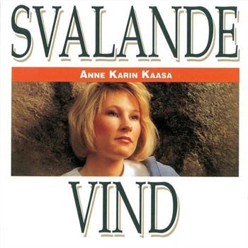 Kaasa Anne Karin - Svalande Vind in der Gruppe CD / Pop bei Bengans Skivbutik AB (533718)