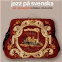 Jan Johansson - Jazz På Svenska/Swedish Folk Songs in der Gruppe CD / Jazz,Svensk Folkmusik,Svensk Musik bei Bengans Skivbutik AB (533862)