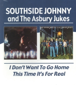 Southside Johnny And The Asbury Duk - I Don't Want To Go Home/This Time I in der Gruppe CD / Pop-Rock bei Bengans Skivbutik AB (534377)