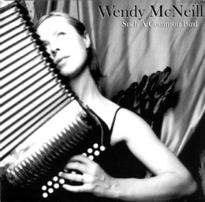 Mcneill Wendy - Such A Common Bird in der Gruppe CD bei Bengans Skivbutik AB (534849)