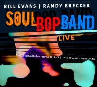 Evans Bill & Randy Brecker - Soulbop Band - Live in der Gruppe CD / Pop-Rock bei Bengans Skivbutik AB (534916)