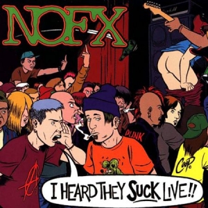 Nofx - I Heard They Suck..Live in der Gruppe CD bei Bengans Skivbutik AB (535268)