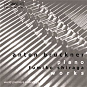 Bruckner Anton - Piano Works in der Gruppe CD / Övrigt bei Bengans Skivbutik AB (535305)