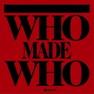 Whomadewho - Whomadewho in der Gruppe CD bei Bengans Skivbutik AB (535393)