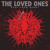 Loved Ones The - Keep Your Heart in der Gruppe CD / Pop-Rock bei Bengans Skivbutik AB (535632)