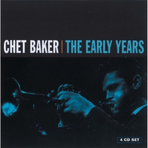 Baker Chet - Early Years in der Gruppe CD bei Bengans Skivbutik AB (535680)