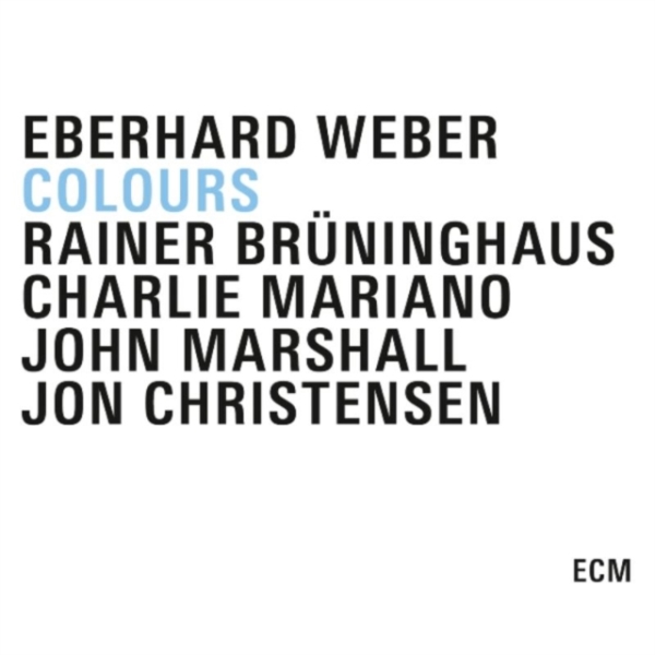 Colours - Eberhard Weber in der Gruppe CD / Bestseller bei Bengans Skivbutik AB (536165)