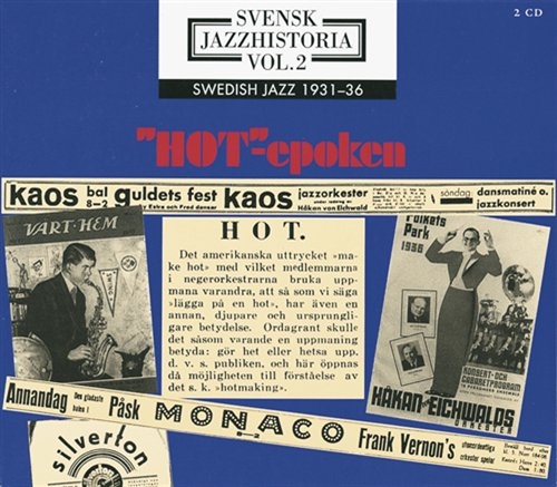 Blandade Artister - Svensk Jazzhistoria Vol 2 Hot-Epoke in der Gruppe CD / Bestseller bei Bengans Skivbutik AB (536526)