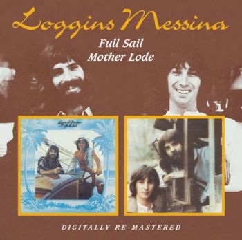 Loggins And Messina - Full Sail/Mother Lode in der Gruppe CD / Bestseller bei Bengans Skivbutik AB (536569)