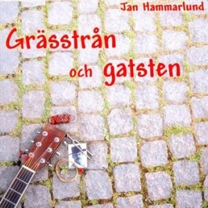 Hammarlund Jan - Grässtrån Och Gatsten in der Gruppe Labels / Bengans Vertrieb bei Bengans Skivbutik AB (536576)