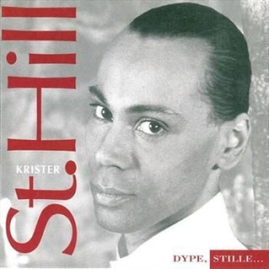 St. Hill Krister - Dype, Stille... in der Gruppe CD bei Bengans Skivbutik AB (536624)