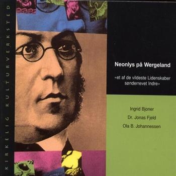 Bjorner Ingrid Fjeld Jonas - Neonlys På Wergeland in der Gruppe CD / Bestseller bei Bengans Skivbutik AB (536654)