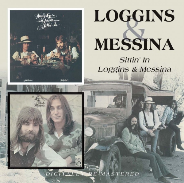 Loggins And Messina - Sittin' In/Loggins & Messina in der Gruppe CD / Bestseller bei Bengans Skivbutik AB (537067)