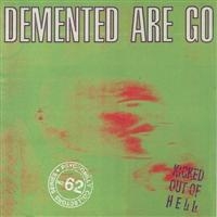 Demented Are Go! - Kicked Out Of Hell in der Gruppe CD bei Bengans Skivbutik AB (537261)