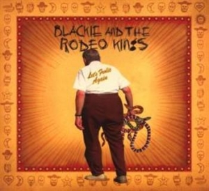 Blackie & The Rodeo Kings - Let's Frolic Again in der Gruppe CD / Rock bei Bengans Skivbutik AB (537360)