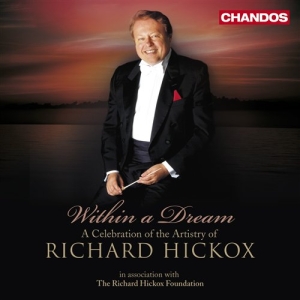 Richard Hickox - A Celebration Of in der Gruppe CD / Klassiskt bei Bengans Skivbutik AB (537548)