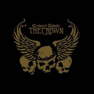 Crown The - Crowned Unholy (Cd + Dvd) in der Gruppe CD / Hårdrock/ Heavy metal bei Bengans Skivbutik AB (537655)