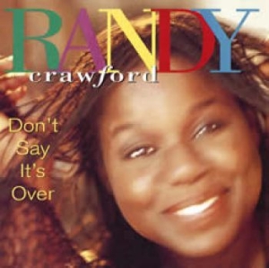 Crawford Randy - Don't Say It's Over in der Gruppe CD / Pop-Rock bei Bengans Skivbutik AB (537681)
