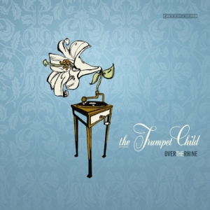 Over The Rhine - Trumpet Child in der Gruppe CD / Pop-Rock bei Bengans Skivbutik AB (537829)