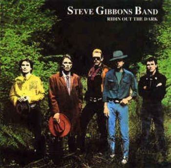 Gibbons Steve - Ridin' Out The Dark- Live Hamburg 1 in der Gruppe CD / Pop-Rock bei Bengans Skivbutik AB (537923)