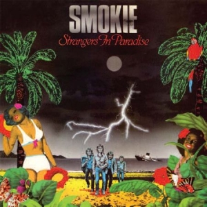 Smokie - Strangers In Paradise in der Gruppe CD / Rock bei Bengans Skivbutik AB (538184)