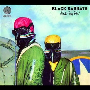 Black Sabbath - Never Say Die - 2009 Rem in der Gruppe CD / Hårdrock/ Heavy metal bei Bengans Skivbutik AB (538731)