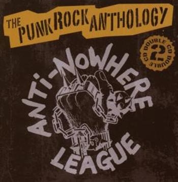 Anti-Nowhere League - Punk Rock Anthology in der Gruppe CD / Bestseller bei Bengans Skivbutik AB (538804)