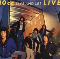 10 Cc - Live And Let Live in der Gruppe CD / Pop-Rock bei Bengans Skivbutik AB (538808)