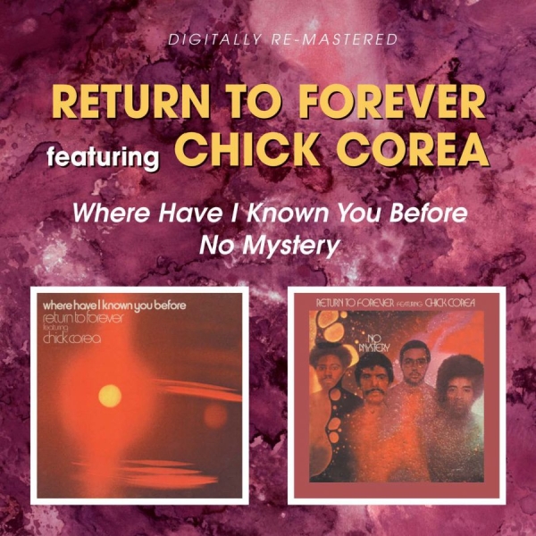 Return To Forever Feat. Chick Corea - Where Have I Known You Before/No My in der Gruppe CD / Jazz/Blues bei Bengans Skivbutik AB (538880)