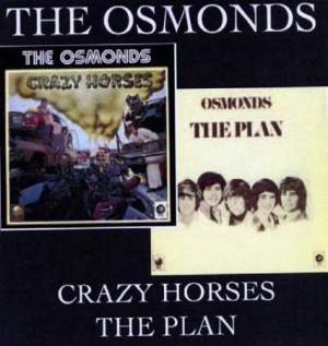 Osmonds - Crazy Horses/Plan in der Gruppe CD bei Bengans Skivbutik AB (538961)