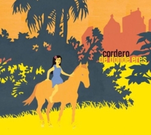 Cordero - De Donde Eres in der Gruppe CD / Pop-Rock bei Bengans Skivbutik AB (539433)