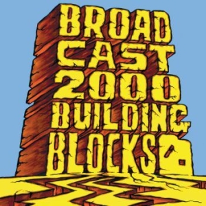 Broadcast 2000 - Building Blocks in der Gruppe CD / Rock bei Bengans Skivbutik AB (539448)