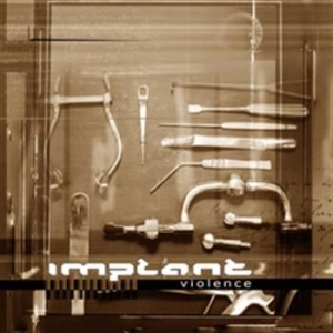 Implant - Violence Ep Box Limited in der Gruppe CD / Pop bei Bengans Skivbutik AB (539595)