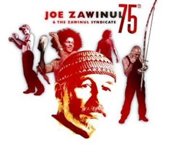 Zawinul Joe And Zawinul Syndicate - 75Th in der Gruppe CD / Jazz/Blues bei Bengans Skivbutik AB (539794)