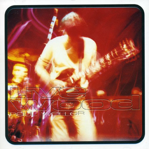 Paul Weller - Live Wood in der Gruppe CD / Pop bei Bengans Skivbutik AB (540070)