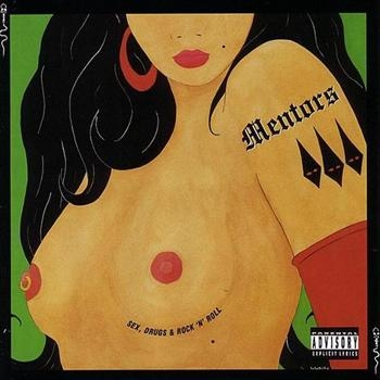 Mentors - Sex, Drugs & Rock'n'roll in der Gruppe CD / Rock bei Bengans Skivbutik AB (540823)
