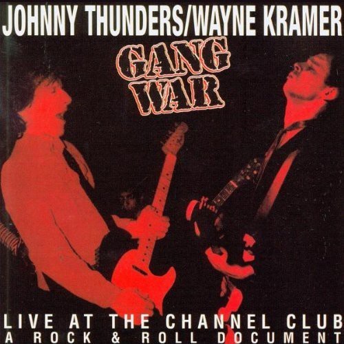 Thunders Johnny And Wayne Kramer - Gangwar in der Gruppe CD / Rock bei Bengans Skivbutik AB (540826)