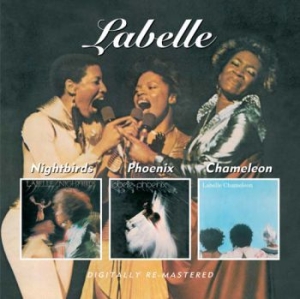 Labelle - Nightbirds/Phoenix/Chameleon in der Gruppe CD bei Bengans Skivbutik AB (540936)