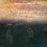 Hatfield And The North - Hatfield And The North in der Gruppe CD / Pop-Rock bei Bengans Skivbutik AB (541062)