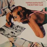 Hatfield And The North - Rotters' Club (Expanded) in der Gruppe CD bei Bengans Skivbutik AB (541064)