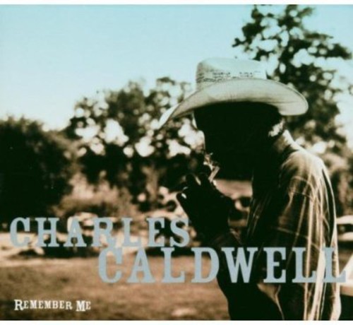 Charles Caldwell - Remember Me in der Gruppe CD / Rock bei Bengans Skivbutik AB (541136)