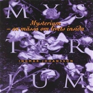 Johansson Ingmar - Mysterium in der Gruppe CD / Övrigt bei Bengans Skivbutik AB (541255)