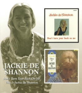 De Shannon Jackie - Don't Turn Your Back On Me/This Is in der Gruppe CD / Pop-Rock bei Bengans Skivbutik AB (541498)