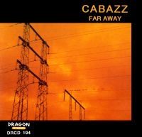 Cabazz - Far Away in der Gruppe CD / Jazz,Svensk Musik bei Bengans Skivbutik AB (541958)