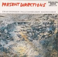 Svensson Ewan Trio - Present Directions in der Gruppe CD / Jazz,Svensk Musik bei Bengans Skivbutik AB (541985)