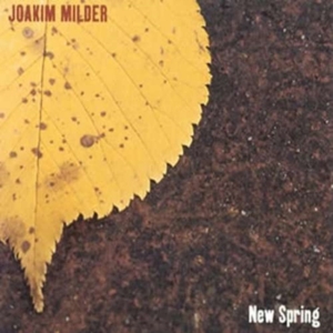 Milder Joakim - New Spring in der Gruppe CD bei Bengans Skivbutik AB (542085)