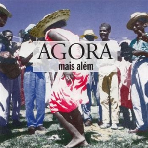 Agora - Mais Além in der Gruppe CD / Jazz bei Bengans Skivbutik AB (542169)